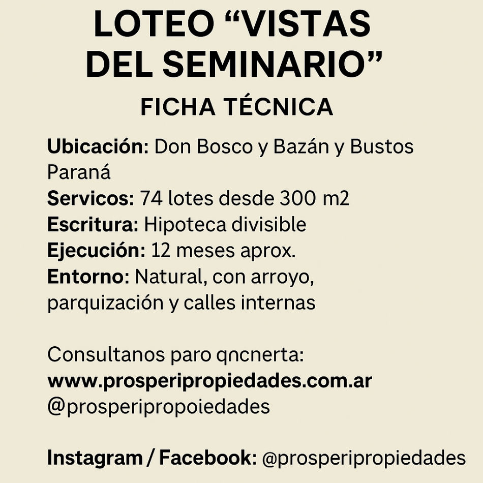 LOTEO  VISTAS DEL SEMINARIO  - SEGUNDA PREVENTA INICIADA