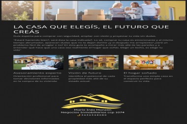 LA CASA QUE ELEGIS EL FUTURO QUE CREAS !